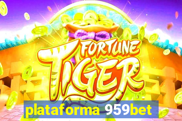 plataforma 959bet